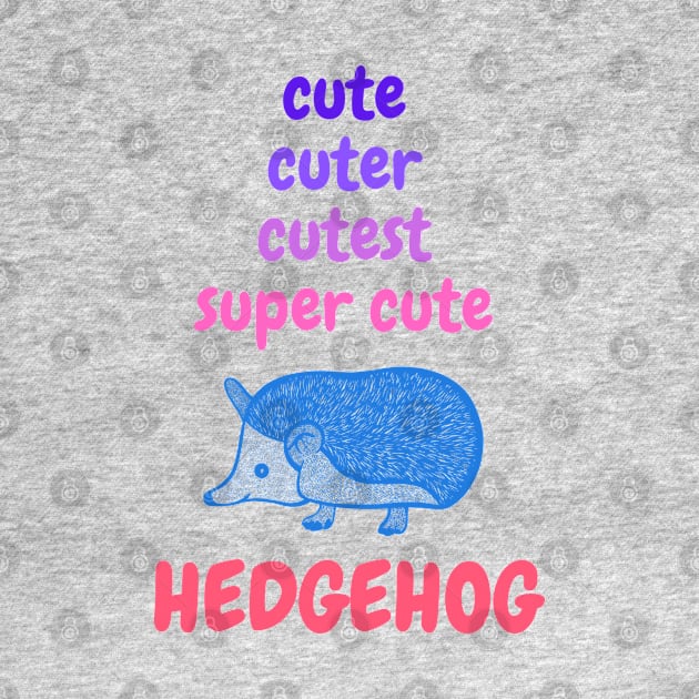 Cute, Cuter, Cutest... Super Cute Hedgehog! by Green Paladin